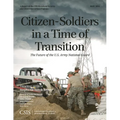 Citizen-Soldiers in a Time of Transition: The Future of the U.S. Army National Guard