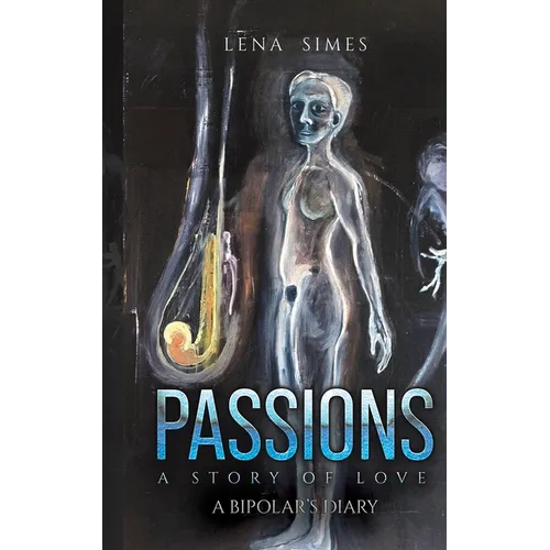 Passions - A Story of Love
