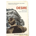 Desire: Tales of New Orleans