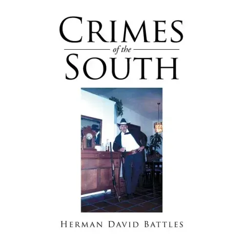 Crimes of the South