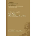 Hermias: On Plato Phaedrus 227A-245E