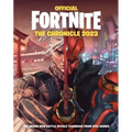 Fortnite Official: The Chronicle (Annual 2023)