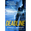 Deadline: a riveting, unputdownable debut crime thriller from an exciting new voice in thriller fiction.