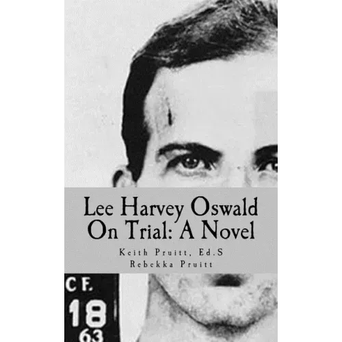 Lee Harvey Oswald On Trial