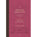 On Specific Ambiguity by the Idea of Tropical Space or the Reasoned Practice of the Forms of Transition