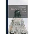 The First Council of the Vatican: the American Experience
