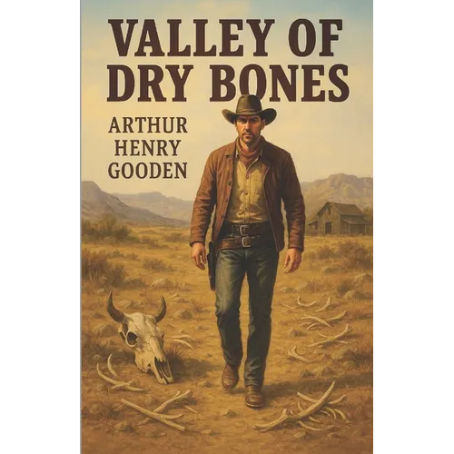 The Valley of Dry Bones