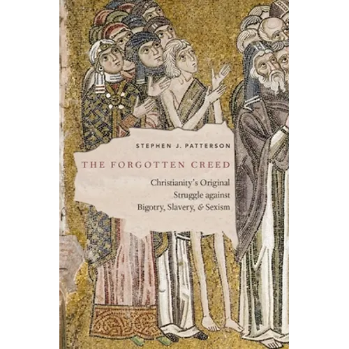 The Forgotten Creed - Hardcover