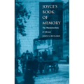 Joyce's Book of Memory: The Mnemotechnic of Ulysses