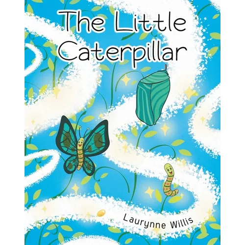The Little Caterpillar