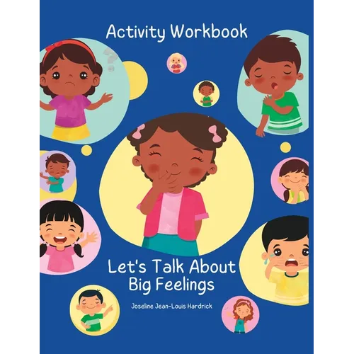 Let's Talk About Big Feelings Activity Book