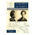 In Search of Purity: Popular Eugenics & Racial Uplift Among New Negroes 1915-1935