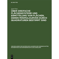 Über Dreifache Flächensysteme Und Ermittelung Von Flächen, Deren Minimalkurven Durch Quadraturen Bestimmt Sind