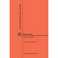 Code of Federal Regulations Title 42, Public Health, Parts 414-429, 2017