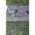 Word Garbage: A Barely Functional Anthology of Poetry
