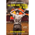 The Sum and Total of Now