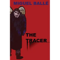 The tracer
