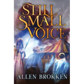 Still Small Voice: A Towers of Light family read aloud