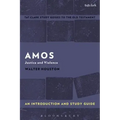 Amos: An Introduction and Study Guide