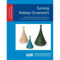 Turning Holiday Ornaments