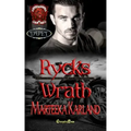 Rycks/Wrath Duet: A Bones MC Romance