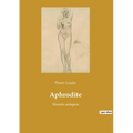 Aphrodite: Moeurs antiques
