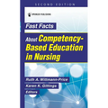 Fast Facts about Competency-Based Education in Nursing