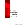 Soviet Strategic Thought, 1917-91