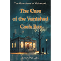 The Case of the Vanished Cash Box: A Fun and Cozy Middle Grade Mystery Adventure Chapter Book for Kids Ages 8-12 Packed with Friendship, Clues and Sec