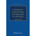 Corporate Acquisitions and Mergers in Vietnam