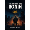 The Path Of The Ronin