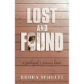 Lost and Found: A Prodigal's Journey Home