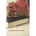 Psicoterapia Y Ejercicios Espirituales: (Conferencias)