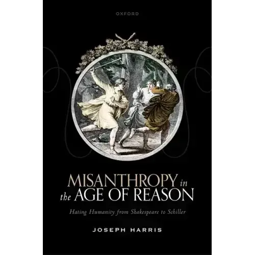 Misanthropy in the Age of Reason