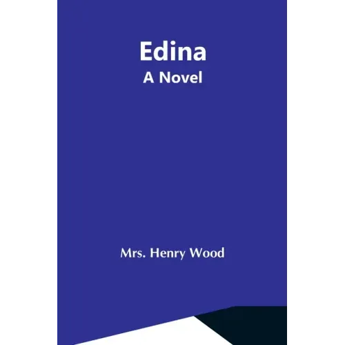 Edina; A Novel