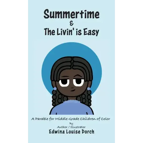 Summertime & the Livin' is Easy