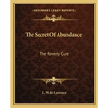 The Secret of Abundance: The Poverty Cure
