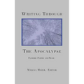 Writing Through the Apocalypse: Pandemic Poetry and Prose