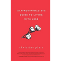 The Afrominimalist's Guide to Living with Less