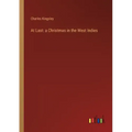 At Last: a Christmas in the West Indies