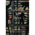 Variations of Labor