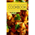 Easy Cauliflower Cookbook
