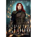A Taste for Blood