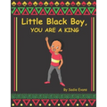 Little Black boy, you are a king