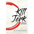 Kill The Jerk