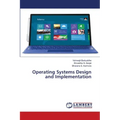Operating Systems Design and Implementation