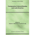 Comparative Cultural Studies and Latin America