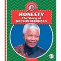 Honesty: The Story of Nelson Mandela