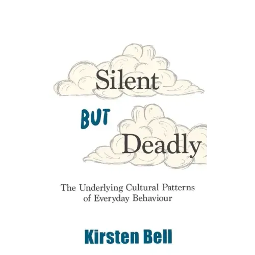 Silent but Deadly