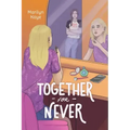 Together for Never